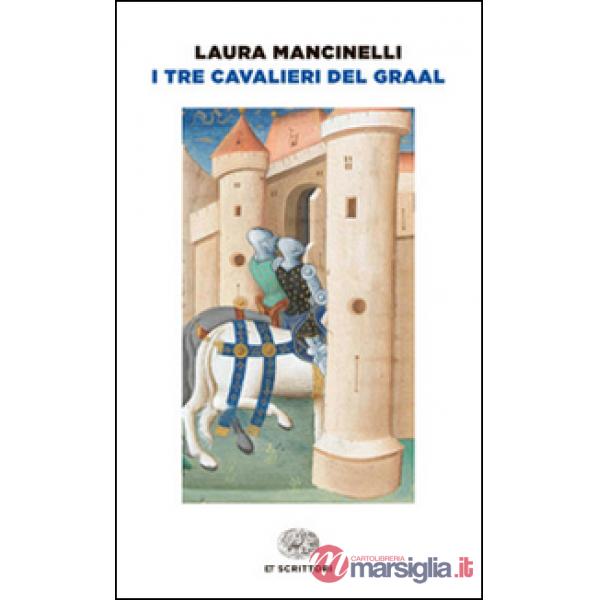 Tre cavalieri del Graal (I)