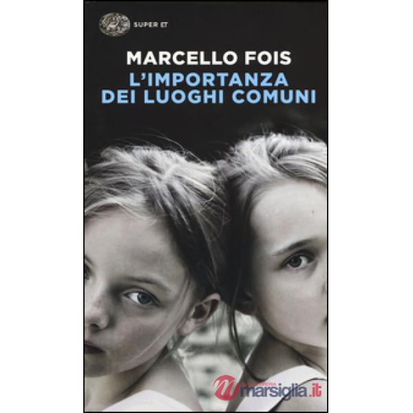 Importanza dei luoghi comuni (L')