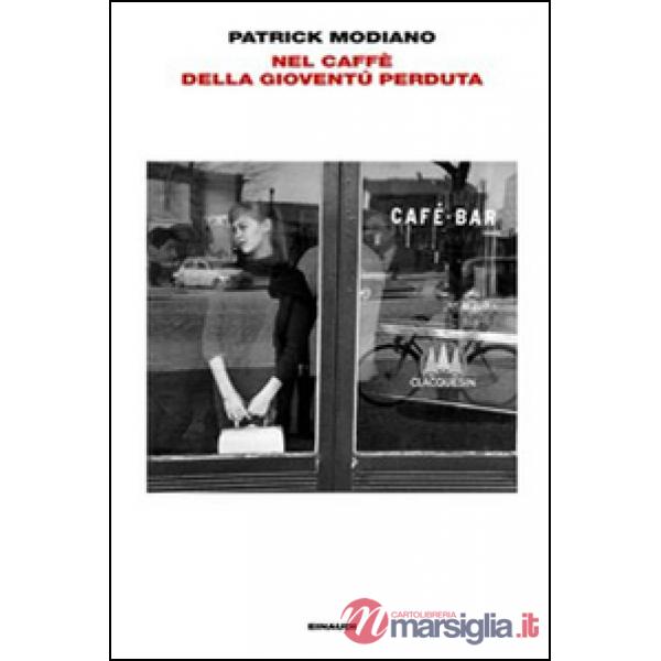 Nel caffè della gioventù perduta