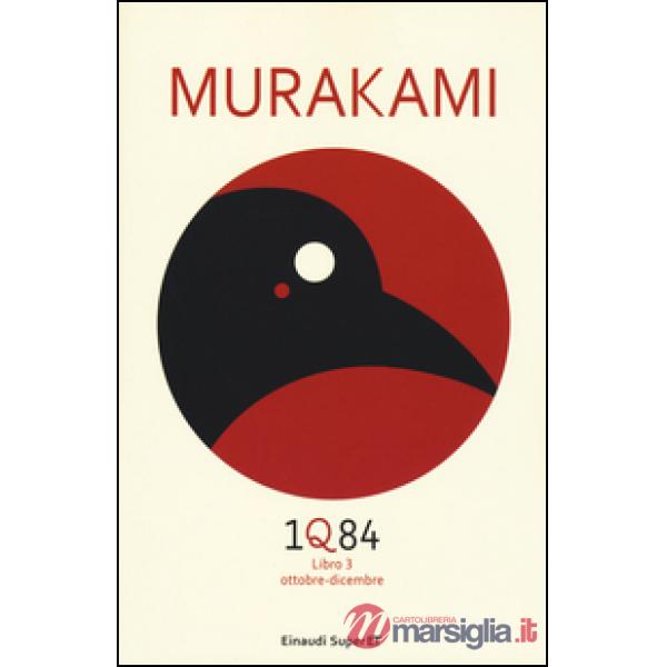 1Q84. Libro 3. Ottobre-dicembre