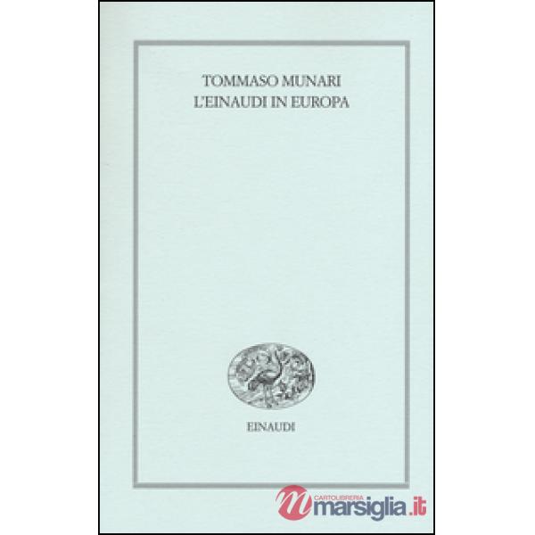 Einaudi in Europa (1943-1957) (L')