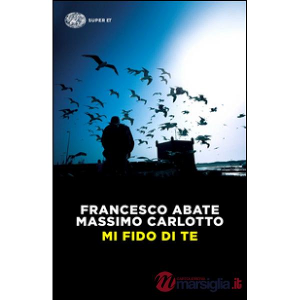 Mi fido di te