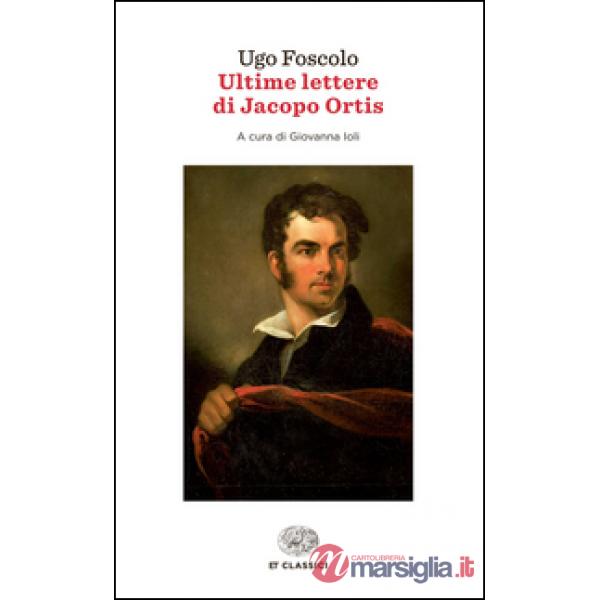 Ultime lettere di Jacopo Ortis