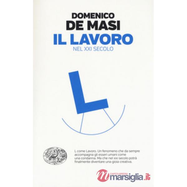 Lavoro nel XXI secolo (Il)