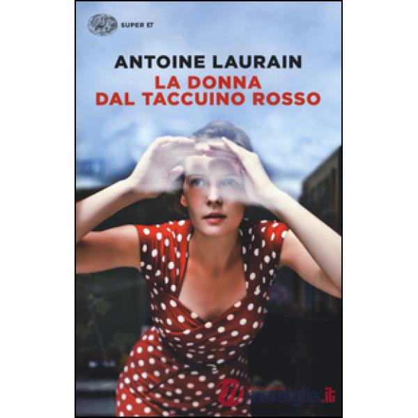 Donna dal taccuino rosso (La)