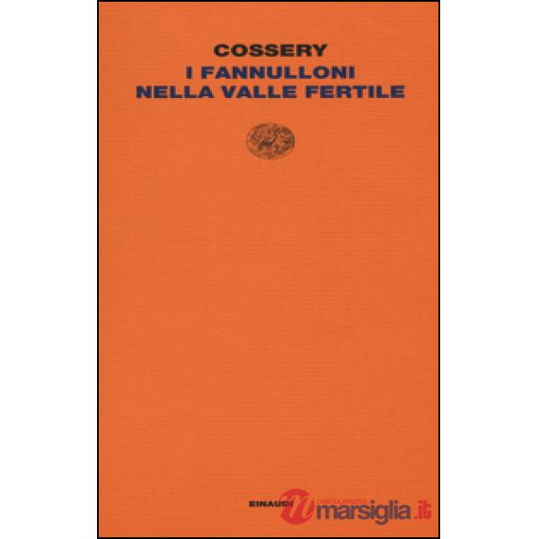 Fannulloni nella valle fertile (I)