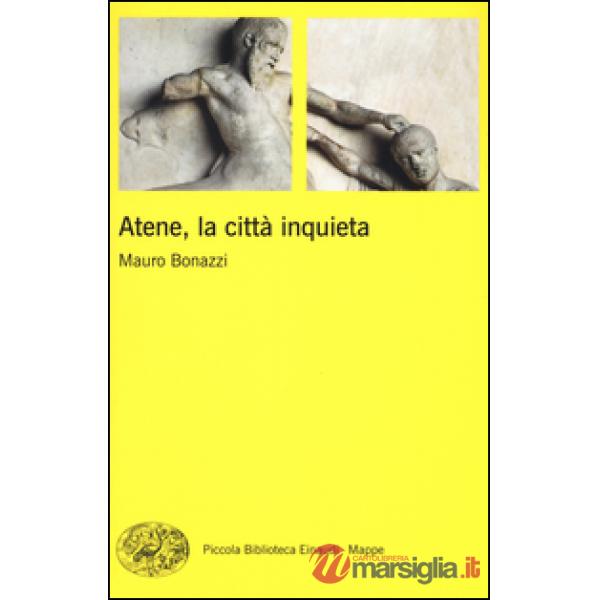 Atene, la città inquieta