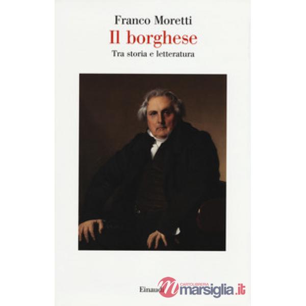 Borghese. Tra storia e letteratura (Il)