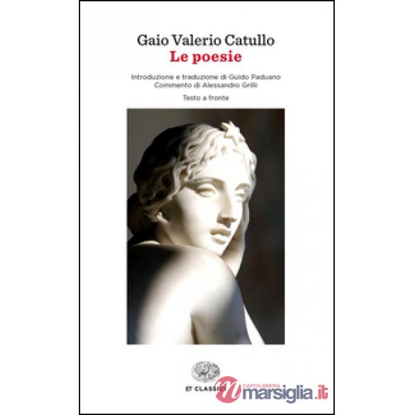 Poesie. Testo latino a fronte (Le)