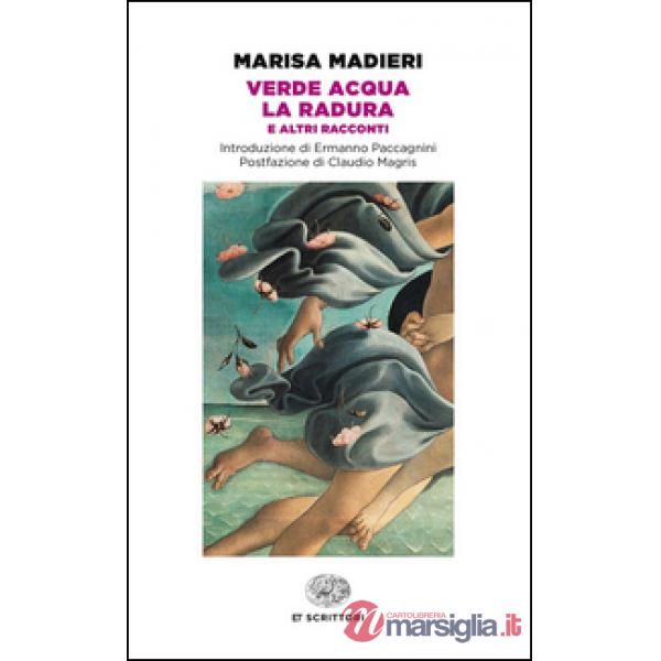 Verde acqua-La radura e altri racconti