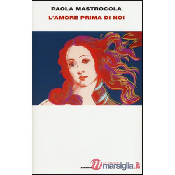 Amore prima di noi (L')