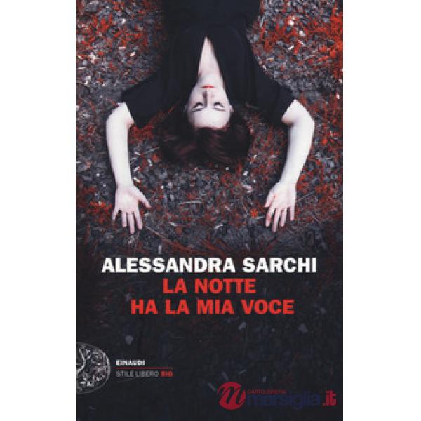 Notte ha la mia voce (La)