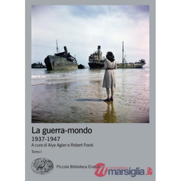 Guerra-mondo (1937-1947) (La)