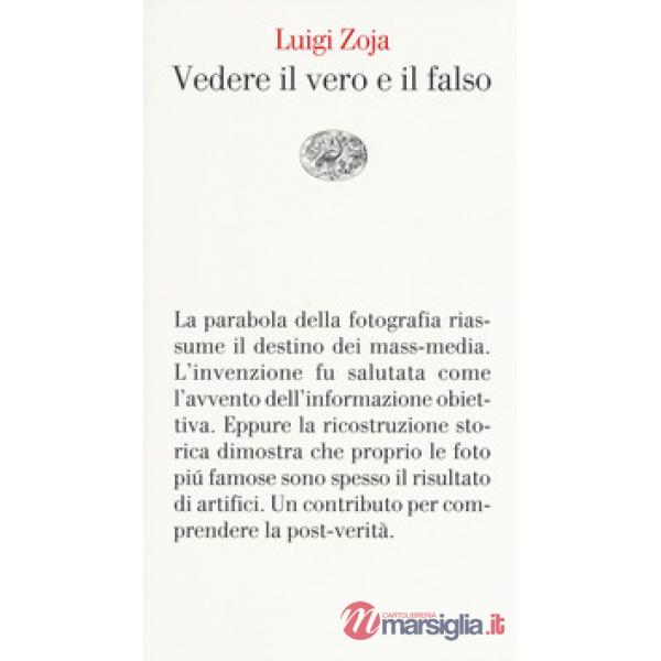 Vedere il vero e il falso
