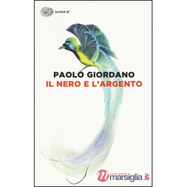 Nero e l'argento (Il)