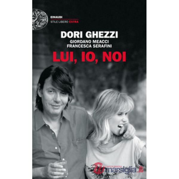 Lui, io, noi