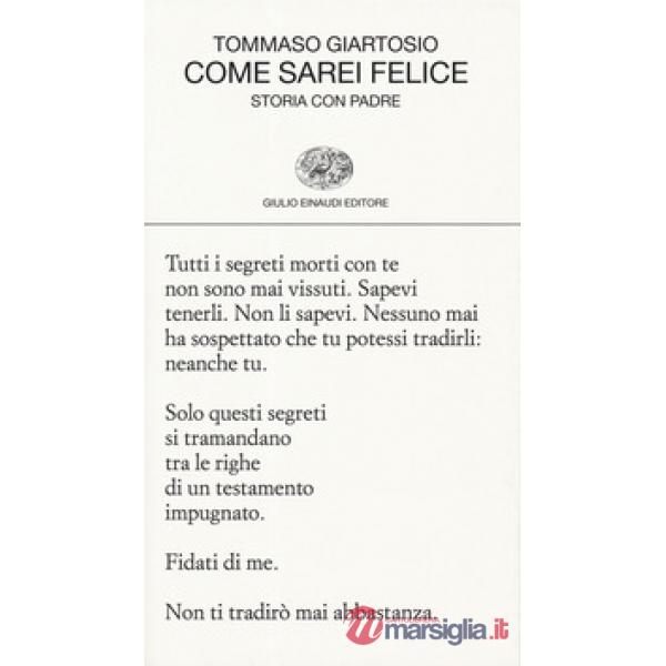 Come sarei felice. Storia con padre