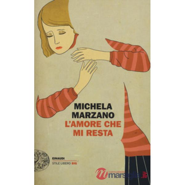 Amore che mi resta (L')