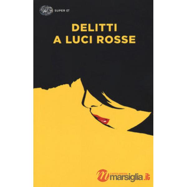 Delitti a luci rosse