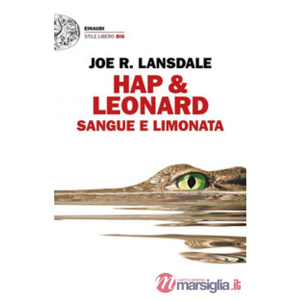 Sangue e limonata. Hap & Leonard