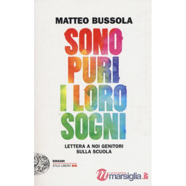 Sono puri i loro sogni. Lettera a noi genitori sulla scuola