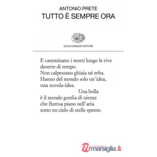 Tutto è sempre ora