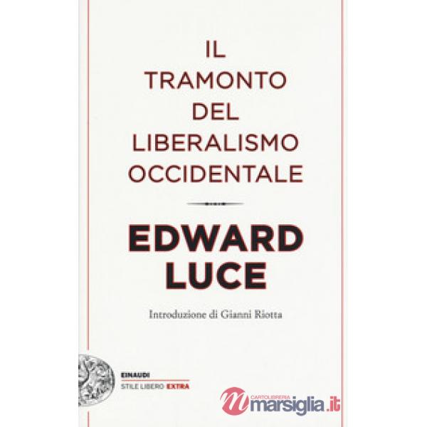 Tramonto del liberalismo occidentale (Il)