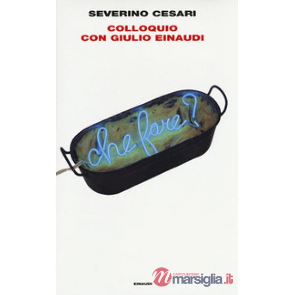 Colloquio con Giulio Einaudi