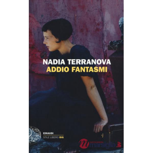 Addio fantasmi