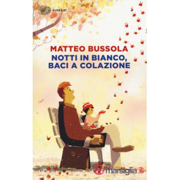Notti in bianco, baci a colazione