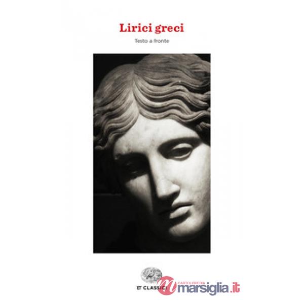 Lirici greci. Testo greco a fronte