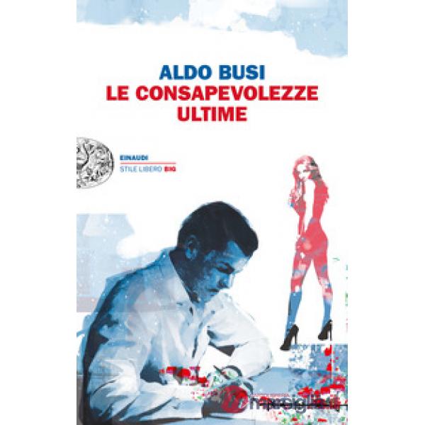 Consapevolezze ultime (Le)