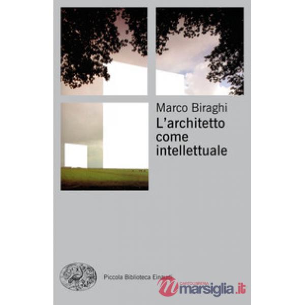 Architetto come intellettuale (L')