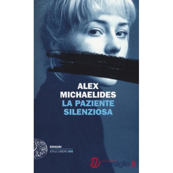 Paziente silenziosa (La)