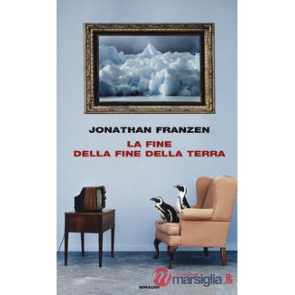 Fine della fine della terra (La)