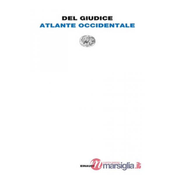 Atlante occidentale. Con il Taccuino di Ginevra. Nuova ediz.