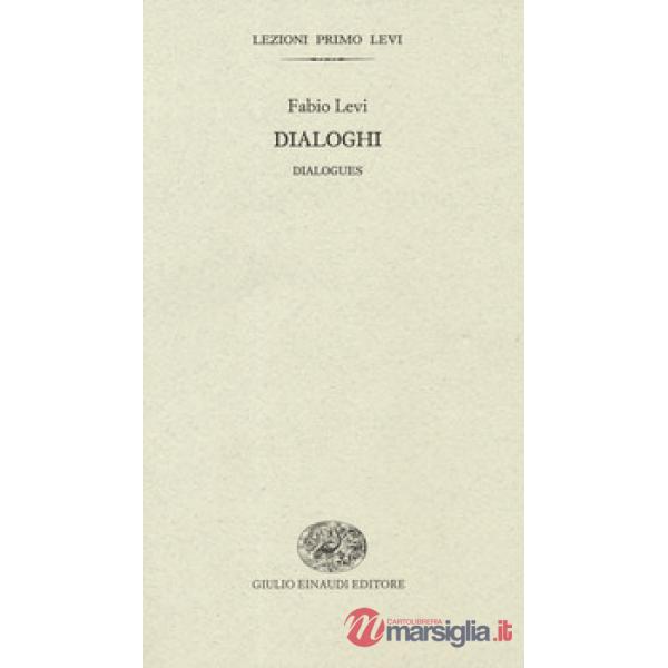 Dialoghi-Dialogues. Ediz. bilingue