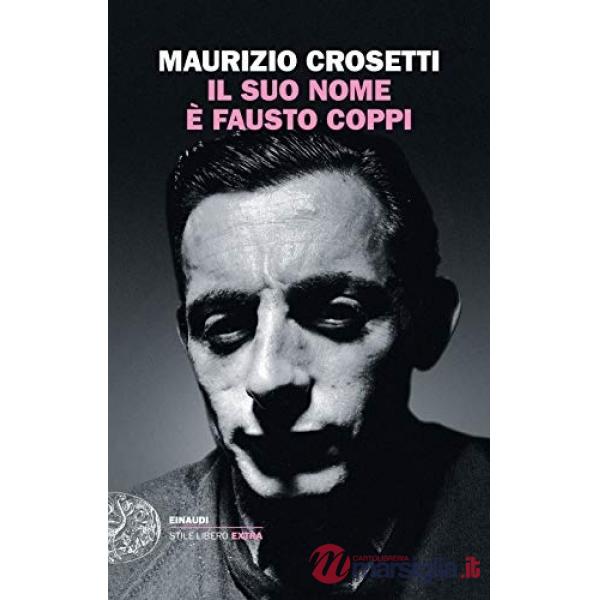 Suo nome è Fausto Coppi (Il)