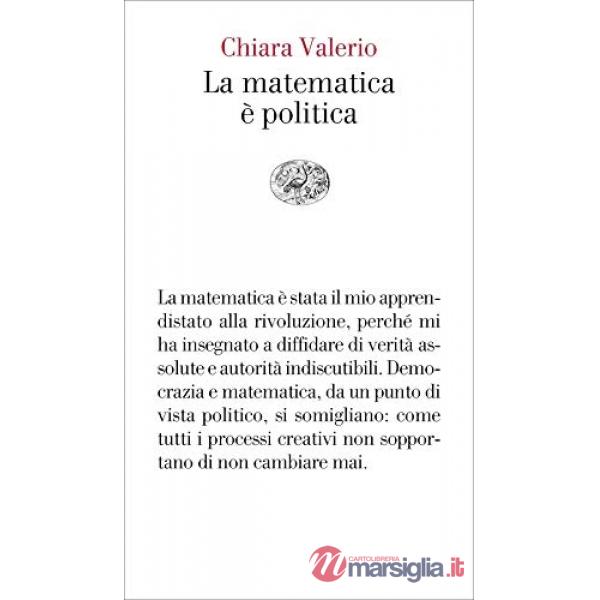 Matematica è politica (La)
