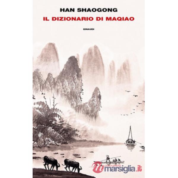 Dizionario di Maqiao (Il)
