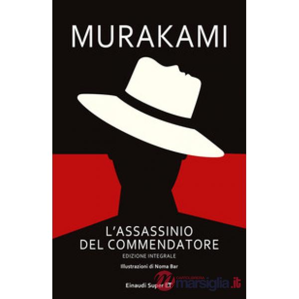 Assassinio del Commendatore. Ediz. integrale (L')