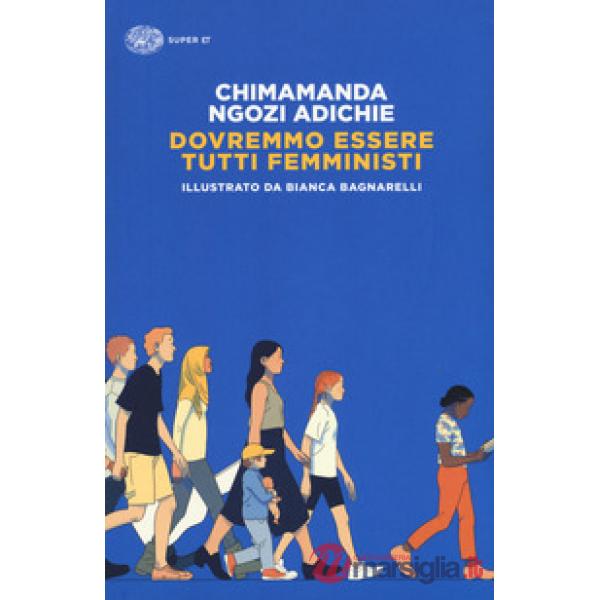 Dovremmo essere tutti femministi