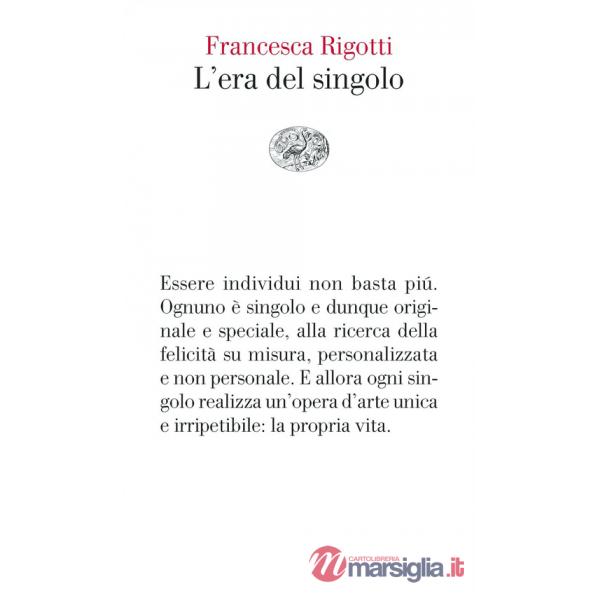 Era del singolo (L')