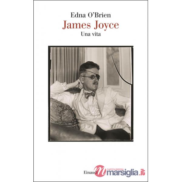 James Joyce. Una vita