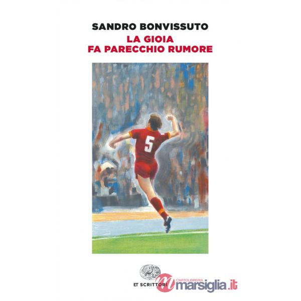 Gioia fa parecchio rumore (La)