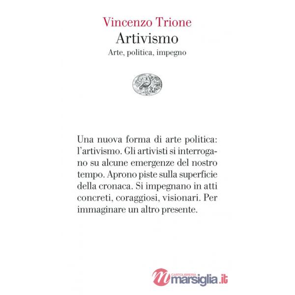 Artivismo. Arte, politica, impegno