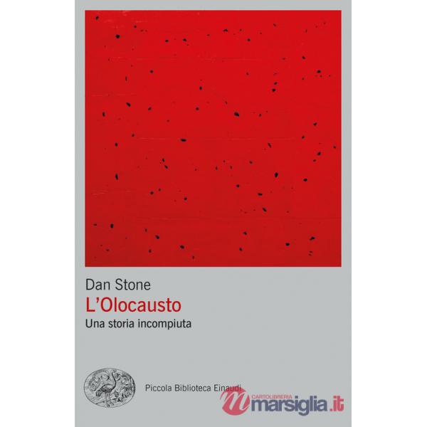 Olocausto. Una storia incompiuta (L')