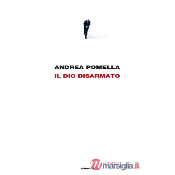 Dio disarmato (Il)