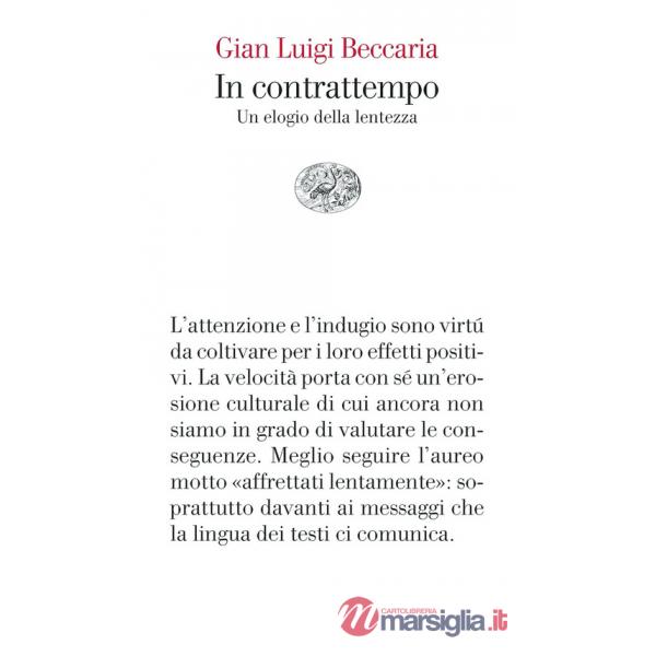 In contrattempo. Un elogio della lentezza