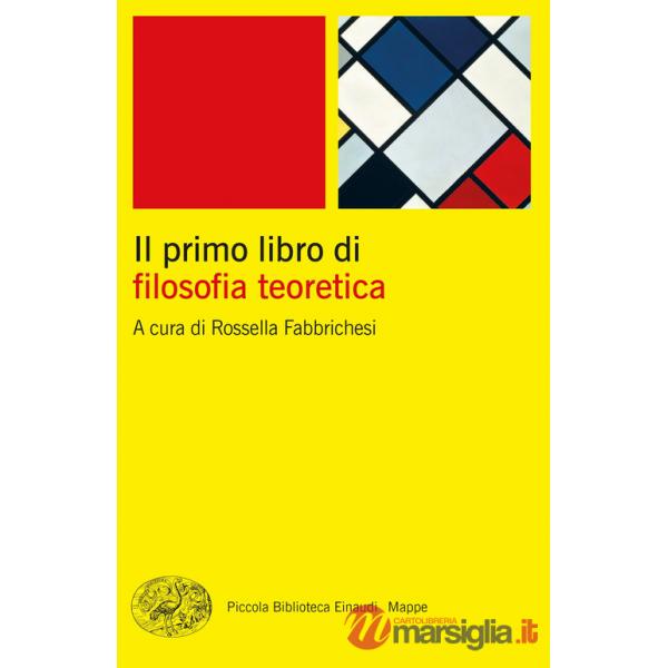 Primo libro di filosofia teoretica (Il)